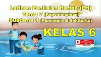 Image of Latihan Soal Penilaian Harian Kelas 6 Tema 7 Subtema 1