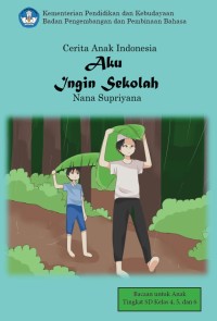 Image of Aku Ingin Sekolah