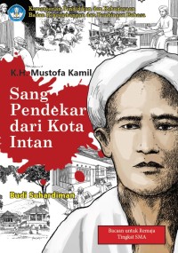 Image of K.H Mustofa Kamil Sang Pendekar dari Kota Intan