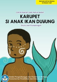 Image of Karupet si Anak Ikan Duyung: cerita rakyat dari Papua Barat
