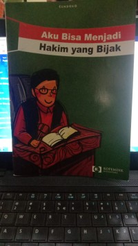 Image of Aku Bisa Menjadi Hakim yang Bijak