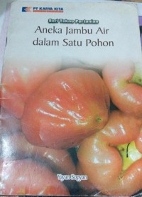 Image of Aneka Jambu Air dalam Satu Pohon
