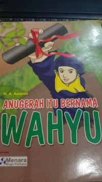 Image of Anugerah itu Bernama Wahyu