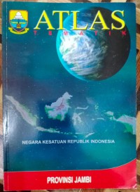 Image of Atlas Tematik(Provinsi Jambi)