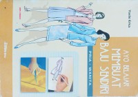 Image of Ayo Belajar Membuat Baju Sendiri