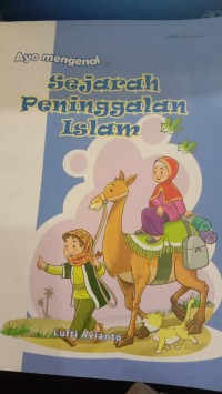 Image of Ayo Mengenal Sejarah Peninggalan Islam