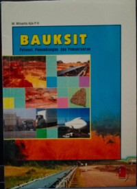 Image of Bauksit(Potensi,Penambangan,dan Pemanfaatan)