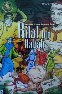 Image of Bilal bin Rabbah : Mutiara Hitam Bersuara Emas