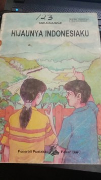 Image of Hijaunya Indonesiaku