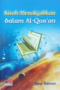 Image of Kisah Menakjubkan dalam Al-Qur'an