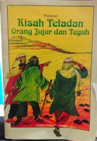 Image of Kisah Teladan Orang Jujur dan Teguh
