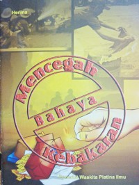 Image of Mencegah Bahaya Kebakaran