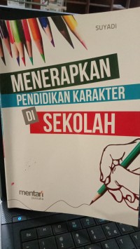 Image of Menerapkan Pendidikan  karakter di Sekolah