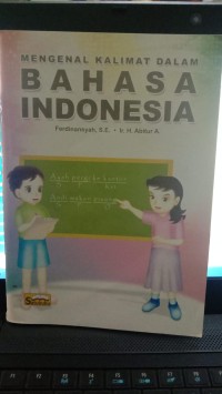 Image of Mengenal Kalimat dalam Bahasa Indinesia