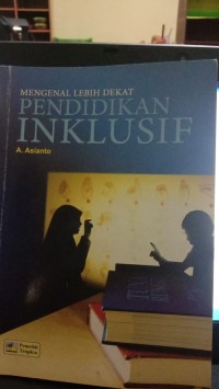 Image of Mengenal Lebih Dekat Pendidikan Inklusif