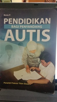 Image of Pendididkan Bagi Penyandang  AUTIS