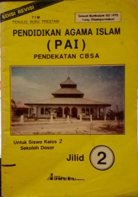 Image of Pendidikan Agama Islam(PAI) Pendekatan CBSA Jilid2