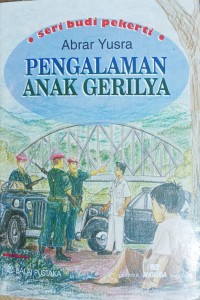 Image of Pengalaman Anak Gerilya