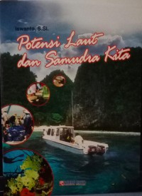 Image of Potensi Laut dan Samudra Kita