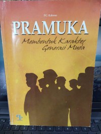 Image of Pramuka Membentuk Karakter Generasi Muda