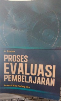 Image of Proses Evaluasi Pembelajaran