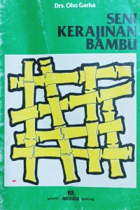 Image of Seni Kerajinan Bambu