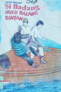 Image of Si Badang : Hulu Balang Bintan