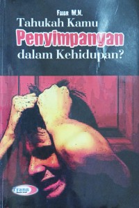 Image of Taukah Kamu Penyimpangan dalam Kehidupan ?