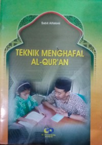 Image of Teknik Menghafal Al-Qur'an