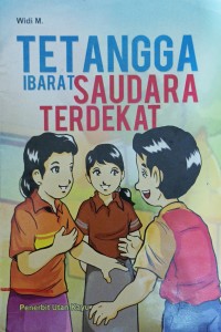 Image of Tetangga Ibarat Saudara Terdekat