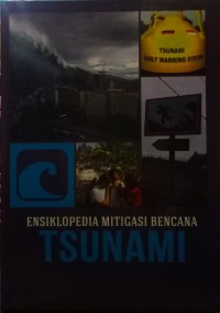 Image of Tsuanmi: Ensiklopedia Mitigasi Bencana