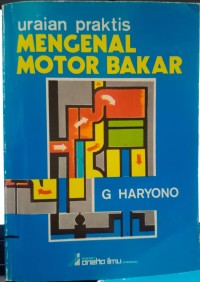 Image of Uraian Praktis Mengenal Motor Bakar